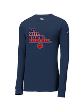 Dunwoody HS Girls Basketball Eat Sleep - Mens Nike Longsleeve