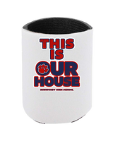 Dunwoody HS Girls Basketball TIOH - Koozie