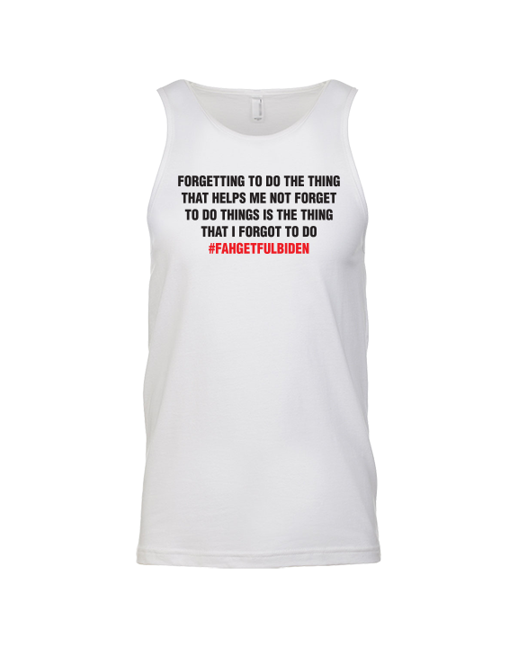 FahGetfulBiden-03 - Tank Top