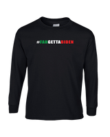 FahGettaBiden-03 - Cotton Longsleeve