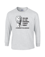 ForgetFulBiden-01 - Cotton Longsleeve