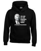 ForgetFulBiden-01 - Unisex Hoodie
