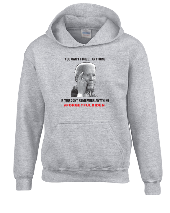 ForgetFulBiden-04 - Unisex Hoodie