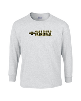 Galesburg HS Boys Basketball Basic - Cotton Longsleeve