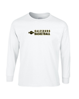 Galesburg HS Boys Basketball Basic - Cotton Longsleeve