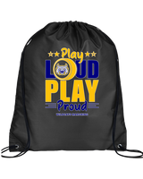 Gallego Intermediate MS Band Play Loud - Drawstring Bag