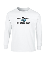 HIGHandTIGHT Football My Balls Beep - Cotton Longsleeve