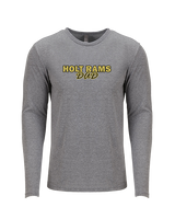 Holt Jr Rams Basketball Dad - Tri-Blend Long Sleeve