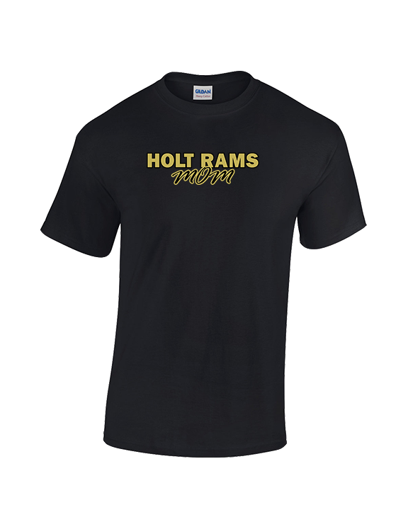Holt Jr Rams Basketball Mom - Cotton T-Shirt