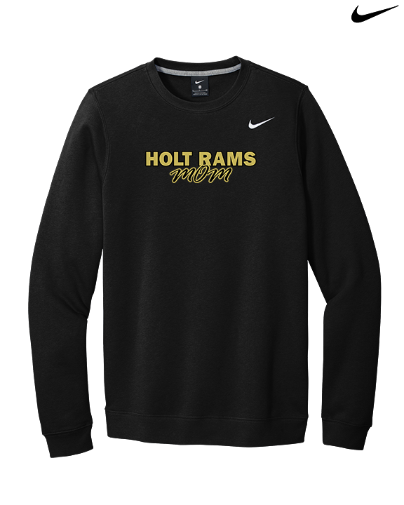 Holt Jr Rams Basketball Mom - Mens Nike Crewneck