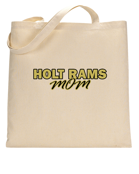 Holt Jr Rams Basketball Mom - Tote