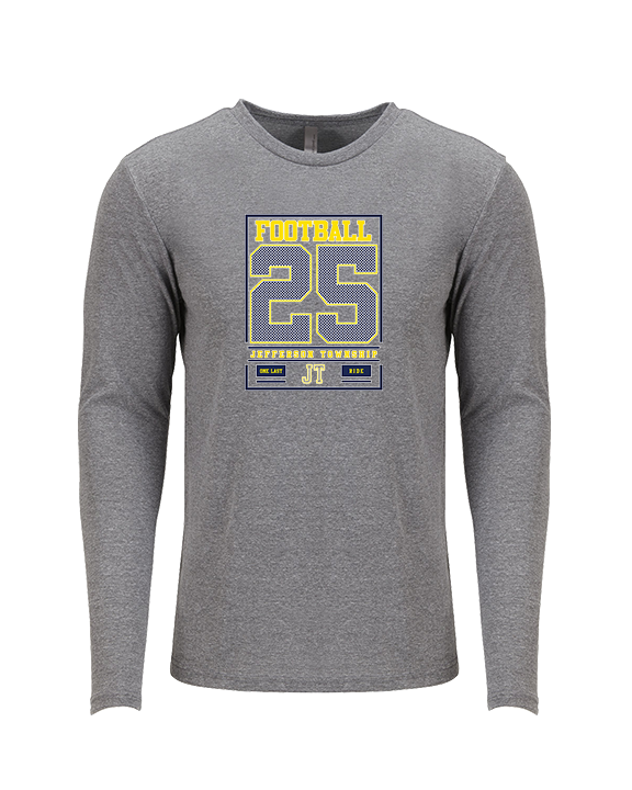 Jefferson Township HS Football Last Ride 25 - Tri-Blend Long Sleeve