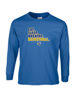 Kearsley HS Girls Basketball Eat Sleep - Cotton Longsleeve