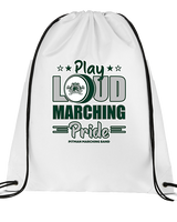 Pitman HS Marching Band Play Loud - Drawstring Bag