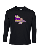 Sabino HS Girls Basketball Eat Sleep - Cotton Longsleeve