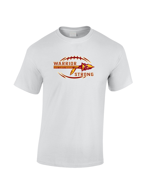 Santa Clarita Warriors Football Strong - Cotton T-Shirt