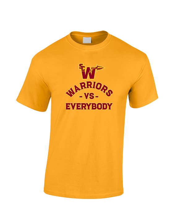Santa Clarita Warriors Football VS Everybody SCW - Cotton T-Shirt
