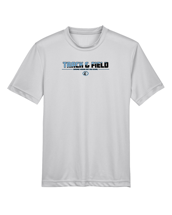 Shawnee Mission East HS Track & Field Cut - Youth Performance Shirt
