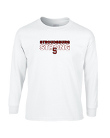 Stroudsburg HS Football Strong - Cotton Longsleeve
