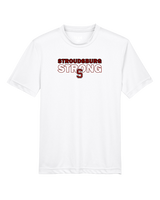 Stroudsburg HS Football Strong - Youth Performance Shirt