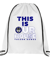 Tucson Dawgs Basketball TIOH - Drawstring Bag