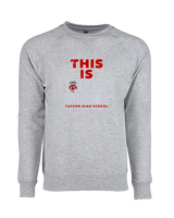 Tucson HS Girls Flag Football TIOH - Crewneck Sweatshirt