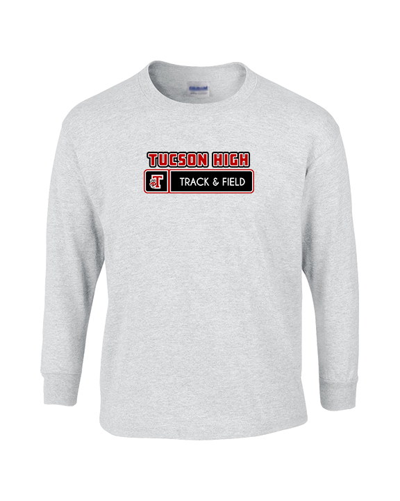 Tucson HS Track & Field Pennant - Cotton Longsleeve