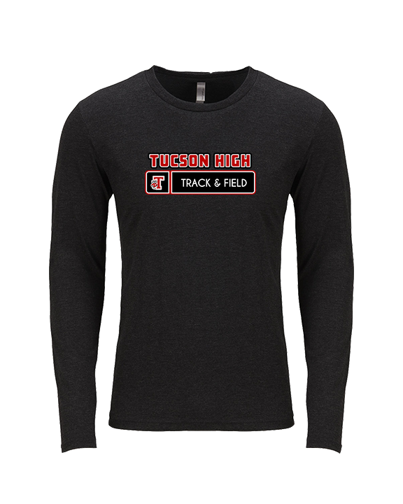 Tucson HS Track & Field Pennant - Tri-Blend Long Sleeve