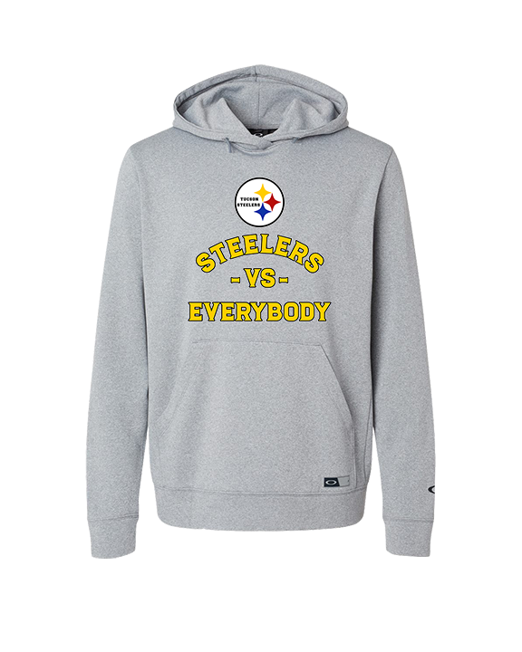 Tucson Steelers Football Vs Everybody - Oakley Performance Hoodie