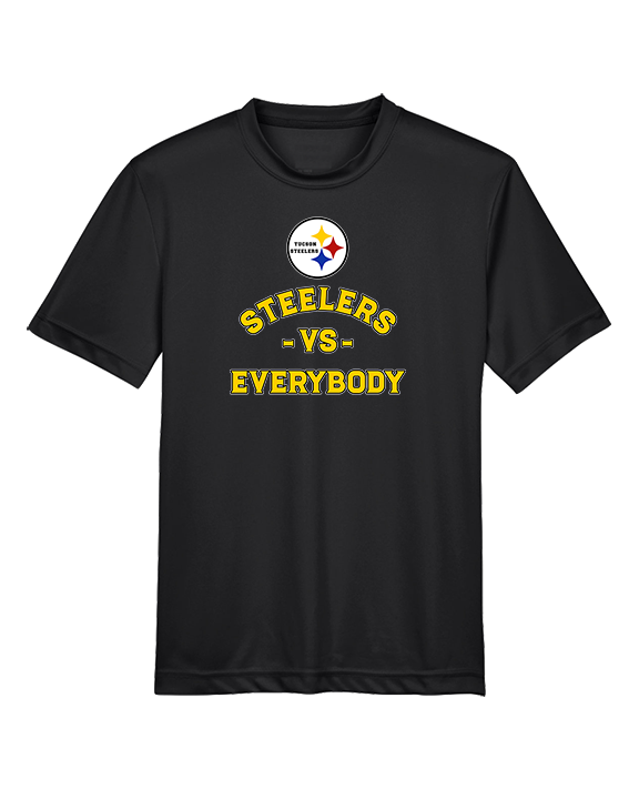 Tucson Steelers Football Vs Everybody - Youth Performance Shirt