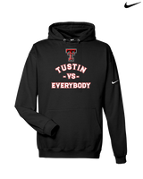 Tustin HS Football Vs Everybody - Nike Club Fleece Hoodie