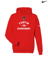 Tustin HS Football Vs Everybody - Nike Club Fleece Hoodie