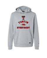 Tustin HS Football Vs Everybody - Oakley Performance Hoodie