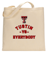 Tustin HS Football Vs Everybody - Tote