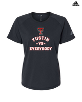 Tustin HS Football Vs Everybody - Womens Adidas Performance Shirt