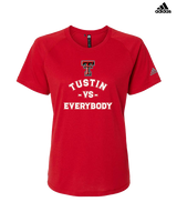 Tustin HS Football Vs Everybody - Womens Adidas Performance Shirt