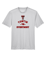Tustin HS Football Vs Everybody - Youth Performance Shirt