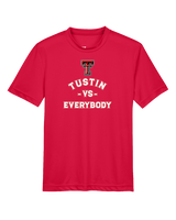 Tustin HS Football Vs Everybody - Youth Performance Shirt