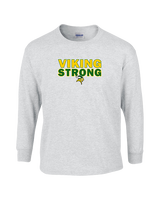 Vanden HS Boys Basketball Strong - Cotton Longsleeve