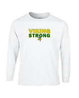 Vanden HS Boys Basketball Strong - Cotton Longsleeve