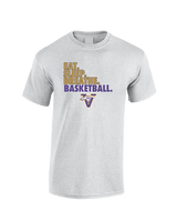 Vasquez HS Basketball Eat Sleep - Cotton T-Shirt