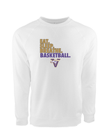 Vasquez HS Basketball Eat Sleep - Crewneck Sweatshirt