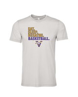 Vasquez HS Basketball Eat Sleep - Tri-Blend Shirt