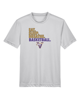 Vasquez HS Basketball Eat Sleep - Youth Performance Shirt