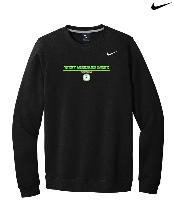 West Michigan Drive Football Border - Mens Nike Crewneck