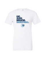 Blaine HS Basketball Eat Sleep Breathe - Tri-Blend Shirt