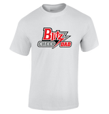 Chicago Blitz Cheer Dad - Cotton T-Shirt