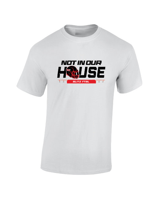 Chicago Blitz Not In Our House - Cotton T-Shirt