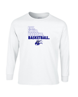 Catalina Foothills HS Girls Basketball Eat Sleep - Cotton Longsleeve