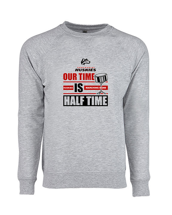 Centennial HS Marching Band Our Time - Crewneck Sweatshirt